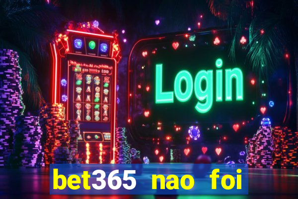 bet365 nao foi possivel processar seu deposito